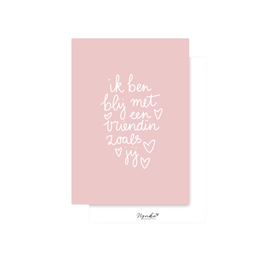 Kaart A6 | Ik ben blij met een vriendin zoals jij